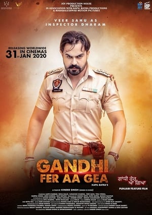 Gandhi Fer Aa Gea (2020) Punjabi Movie [1GB]